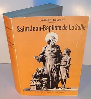 SAINT JEAN-BAPTISTE DE LA SALLE (1933, couverture souple avec jaquette)