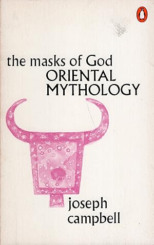 Oriental Mythology (The Masks of God, Volume II)