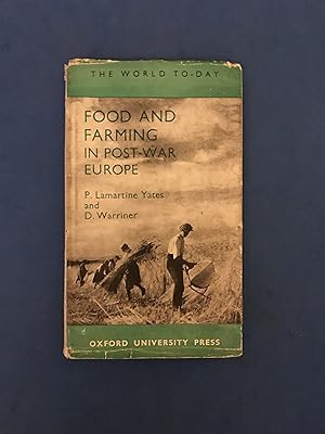 Imagen del vendedor de FOOD AND FARMING IN POST-WAR EUROPE a la venta por Haddington Rare Books