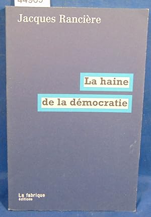 Immagine del venditore per La haine de la dmocratie venduto da librairie le vieux livre