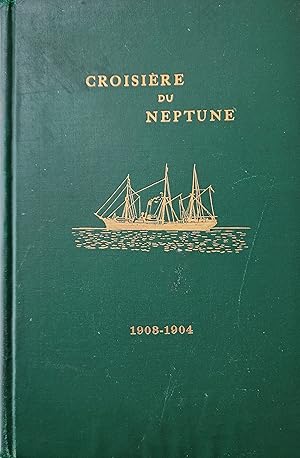 Croisière du Neptune 1903-1904. Rapport de l'expédition du gouvernement du Canada à la baie d'Hud...