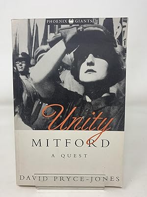 Seller image for Unity Mitford: A Quest (Phoenix Giants S.) for sale by Cambridge Recycled Books