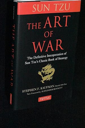 Bild des Verkäufers für The Art of War: The Definitive Interpretation of Sun Tzu's Classic Book of Strategy zum Verkauf von Books by White/Walnut Valley Books