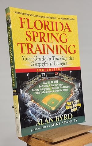 Bild des Verkufers fr Florida Spring Training: Your Guide to Touring the Grapefruit League zum Verkauf von Henniker Book Farm and Gifts