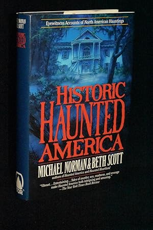 Historic Haunted America: Eyewitness Accounts of North American Hauntings