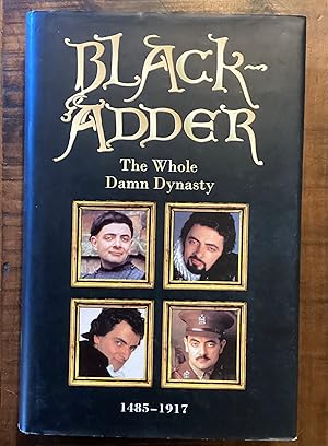 Image du vendeur pour Blackadder: The Whole Damn Dynasty mis en vente par Lazycat Books