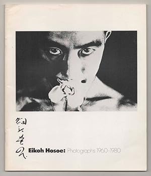 Imagen del vendedor de Eikoh Hosoe: Photographs 1960-1980 a la venta por Jeff Hirsch Books, ABAA