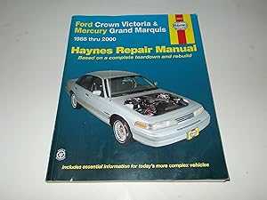 Seller image for Ford Crown Victoria and Mercury Grand Marquis 1988 to 2000 (Haynes Automotive Repair Manuals) for sale by Paradise Found Books