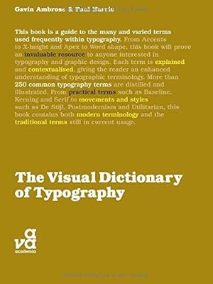 Bild des Verkufers fr The Visual Dictionary of Typography (Visual Dictionaries) zum Verkauf von WeBuyBooks