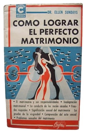 Como Lograr El Perfecto Matrimonio