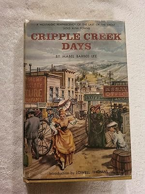 Seller image for Cripple Creek Days for sale by Vincent's Fine Books