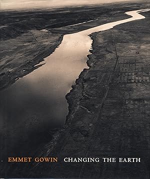 Seller image for Emmet Gowin: Changing the Earth, Aerial Photographs [SIGNED by Gowin] for sale by Vincent Borrelli, Bookseller