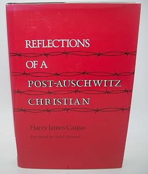 Bild des Verkufers fr Reflections of a Post-Auschwitz Christian zum Verkauf von Easy Chair Books