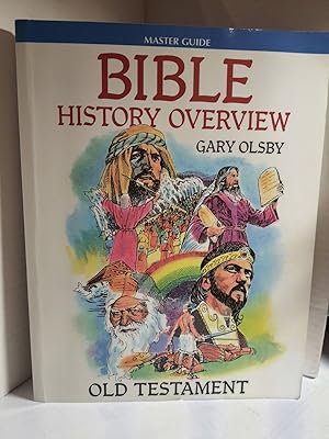 Seller image for Bible History Overview: Old Testament for sale by Hammonds Antiques & Books
