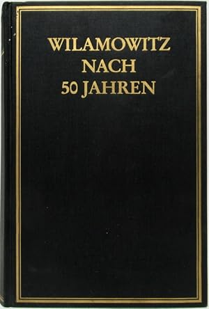 Seller image for Wilamowitz nach 50 Jahren. for sale by Antiquariat Richart Kulbach