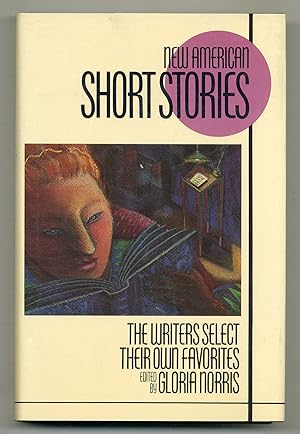 Bild des Verkufers fr New American Short Stories: The Writers Select Their Own Favorites zum Verkauf von Between the Covers-Rare Books, Inc. ABAA
