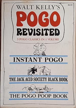 Walt Kelly's Pogo Revisited: 3 Pogo Classics in One Volume
