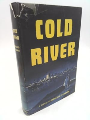 Seller image for Donald PFARRER / Cold River 1st Edition 1962 [Hardcover] PFARRER, Donald for sale by ThriftBooksVintage