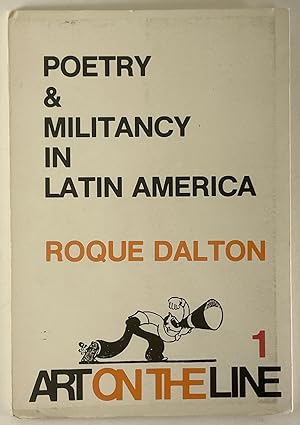 Poetry and Militancy in Latin America
