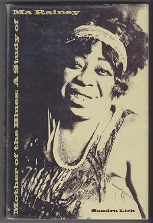 Image du vendeur pour Mother Of The Blues. A Study Of Ma Rainey mis en vente par Beasley Books, ABAA, ILAB, MWABA