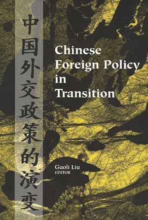 Imagen del vendedor de Chinese Foreign Policy in Transition a la venta por GreatBookPrices