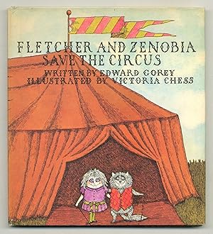 Imagen del vendedor de Fletcher and Zenobia Save the Circus a la venta por Between the Covers-Rare Books, Inc. ABAA