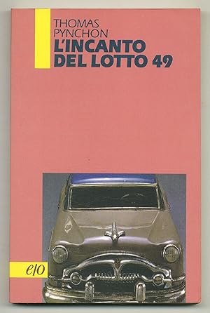 Immagine del venditore per l'Incanto del Lotto 49 [The Crying of Lot 49] venduto da Between the Covers-Rare Books, Inc. ABAA
