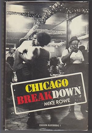 Image du vendeur pour Chicago Breakdown mis en vente par Beasley Books, ABAA, ILAB, MWABA