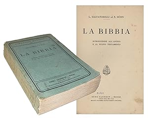 La Bibbia - Introduzione all'Antico e al Nuovo Testamento