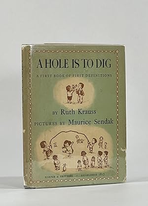 A HOLE IS TO DIG: A First Book of First Definitions