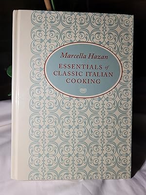 Seller image for Essentials of Classic Italian Cooking for sale by the good news resource