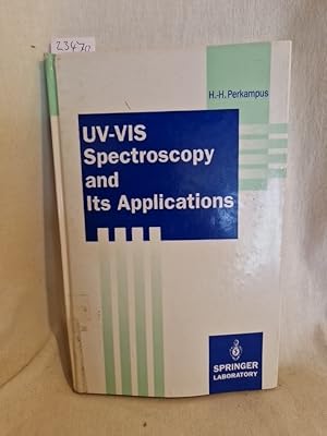 Image du vendeur pour UV-VIS Spectroscopy and its Applications. mis en vente par Versandantiquariat Waffel-Schrder