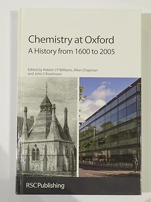 Bild des Verkufers fr Chemistry at Oxford: A History from 1600 to 2005 zum Verkauf von St Marys Books And Prints