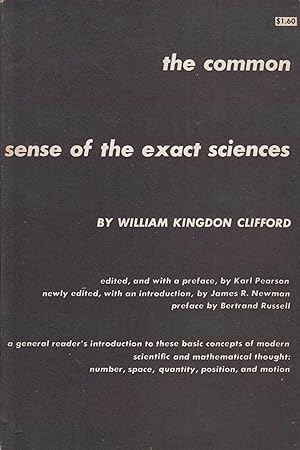 Seller image for The Common Sense of the Exact Sciences for sale by Robinson Street Books, IOBA