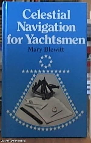 Imagen del vendedor de Celestial Navigation for Yachtsmen 5th Edition a la venta por Syber's Books