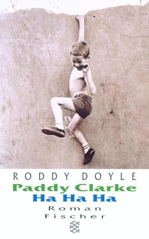 Imagen del vendedor de Doyle, R: Paddy Clarke : Ausgezeichnet mit dem Booker Prize 1993. Roman a la venta por AHA-BUCH