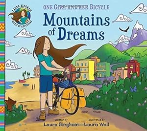 Seller image for Mountains of Dreams (One Girl and Her Bicycle) for sale by WeBuyBooks