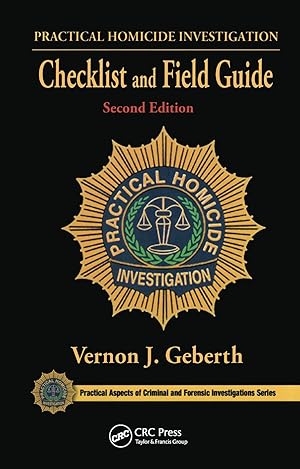 Bild des Verkufers fr Geberth, V: Practical Homicide Investigation Checklist and F zum Verkauf von moluna