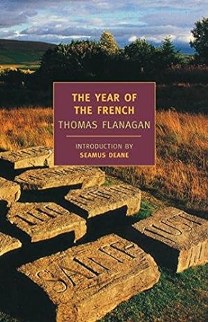 Image du vendeur pour The Year Of The French (Thomas Flanagan Trilogy) mis en vente par WeBuyBooks