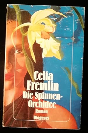 Die Spinnen-Orchidee. Aus dem Englischen von Isabella Nadolny