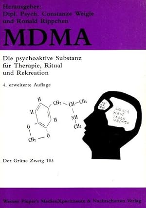 MDMA, die neue Sympathiedroge. Unter Mitarb. von George Greer u.a.; Der grüne Zweig 103;