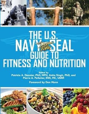 Bild des Verkufers fr THE US NAVY SEAL GUIDE TO FITNESS AND (US Army Survival) zum Verkauf von WeBuyBooks