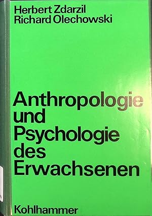 Seller image for Anthropologie und Psychologie des Erwachsenen. Handbuch der Erwachsenenbildung; Bd. 2 for sale by books4less (Versandantiquariat Petra Gros GmbH & Co. KG)