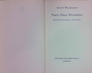 Bild des Verkufers fr Wagen, Wgen, Wirtschaften zum Verkauf von books4less (Versandantiquariat Petra Gros GmbH & Co. KG)