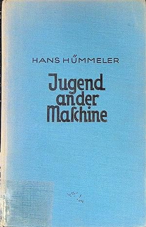 Imagen del vendedor de Jugend an der Maschine. a la venta por books4less (Versandantiquariat Petra Gros GmbH & Co. KG)