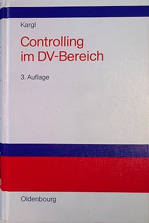 Bild des Verkufers fr Controlling im DV-Bereich. zum Verkauf von books4less (Versandantiquariat Petra Gros GmbH & Co. KG)