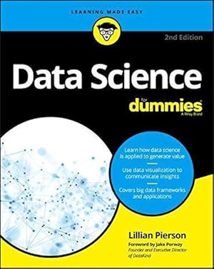 Bild des Verkufers fr Data Science For Dummies, 2nd Edition zum Verkauf von WeBuyBooks