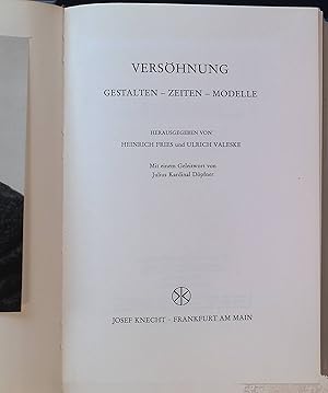 Bild des Verkufers fr Vershnung : Gestalten, Zeiten, Modelle. zum Verkauf von books4less (Versandantiquariat Petra Gros GmbH & Co. KG)