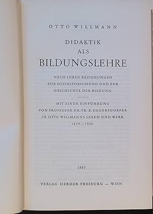 Seller image for Didaktik als Bildungslehre nach ihren Beziehungen zur Sozialforschung und zur Geschichte der Bildung. Schriften des Willmann-Institutes, Freiburg im Breisgau for sale by books4less (Versandantiquariat Petra Gros GmbH & Co. KG)