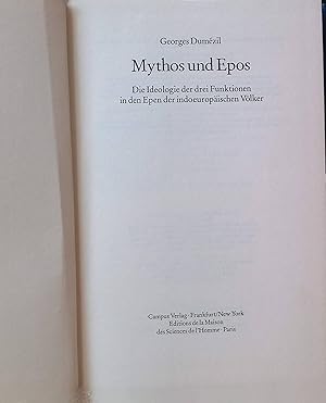 Mythos und Epos. Die Ideologie der drei Funktionen in den Epen der indoeuropäischen Völker.